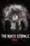 The White Storm 2 (2019)