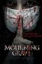 Download Film Mourning Grave (2014) Subtitle Indonesia Full Movie HD bluray dan nonton Streaming Online zonafilm