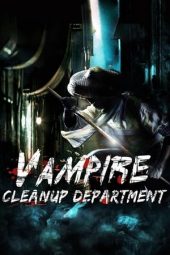 Download Film Vampire Cleanup Department (2017) subtitle indonesia Full Movie google Drive mp4 LK21 Indoxxi dan Nonton Streaming Online zonafilm.xyz