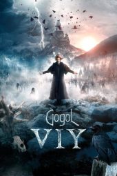 Download Film Gogol. Viy (2018) Subtitle Indonesia Full Movie MP4 Nonton Online Streaming LK21