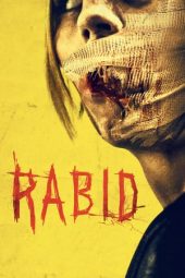 Download Film Rabid (2019) Full Movie