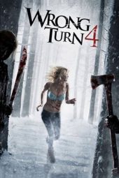 Wrong Turn 4 (2011)