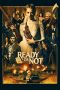 Ready or Not (2019)