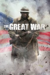 Nonton Streaming Download Film The Great War (2019)