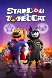 Download Film StarDog and TurboCat (2019)