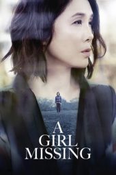 Download Film A Girl Missing (2019) Sub Indo