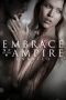 Download Film Embrace of the Vampire (2013) Sub Indo