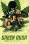 Download Film Green Rush (2020) Sub Indo