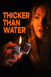 Download Film Thicker Than Water (2019) Subtitle Indonesia