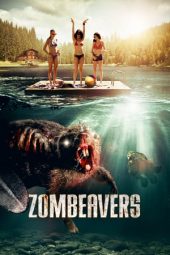 Download Film Zombeavers (2014) Subtitle Indonesia