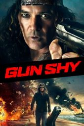 Download Film Gun Shy