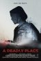 Download Film A Deadly Place