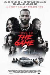 Download Film True to the Game 2