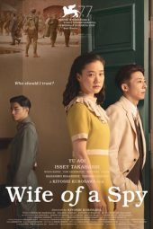 Wife of a Spy (2020)