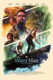 Nonton Streaming The Water Man (2021) Subtitle Indonesia, Download The Water Man (2021) Sub Indo, Download The Water Man (2021) Google Drive 480p 480p 720p 1080p, Free Watch & Download The Water Man (2021) Movie English Subtitle, The Water Man (2021) Layarkaca21 LK21, The Water Man (2021) ZonaFilm, The Water Man (2021) Filmapik, The Water Man (2021) Kawanfilm, The Water Man (2021) Melongmovie, The Water Man (2021) Terbit21