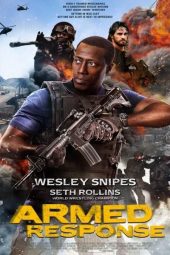 Armed Response (2017)