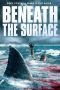 Beneath the Surface (2022)