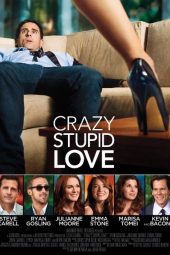 Crazy Stupid Love (2011)