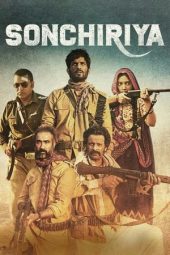 Sonchiriya (2019)