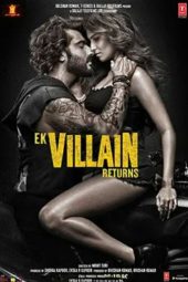 Ek Villain Returns (2022)