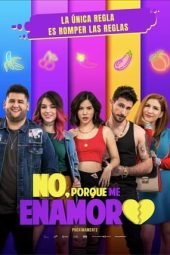 No porque me enamoro (2020)