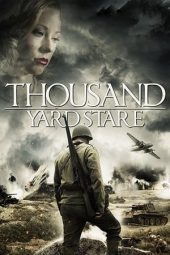 Thousand Yard Stare (2018)