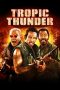 Tropic Thunder (2008)