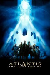 Atlantis: The Lost Empire (2001)