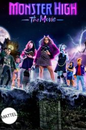 Monster High: The Movie (2022)