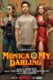 Monica O My Darling (2022)