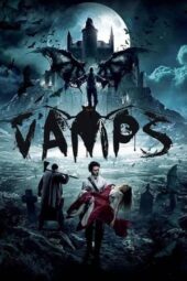 Vamps: Vurdalaki (2017)