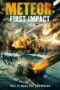 Meteor: First Impact (2022)