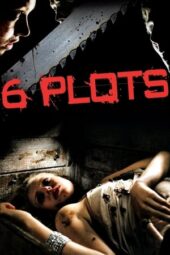 6 Plots (2012)