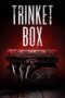 Trinket Box (2023)