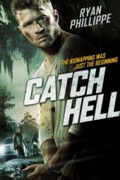 Catch Hell (2014)