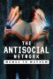 The Antisocial Network: Memes to Mayhem (2024)