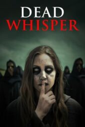 Dead Whisper (2024)